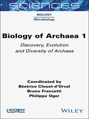 cover image of Biology of Archaea, Volume 1